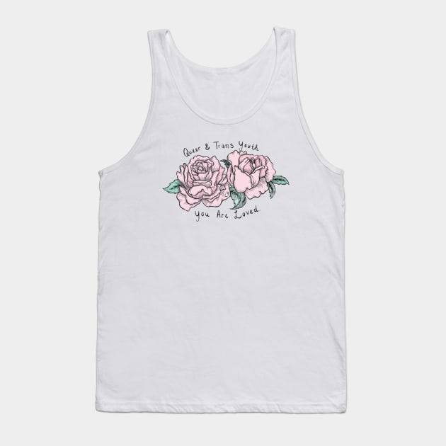 Queer and Trans Youth You Are Loved Tank Top by jbbrager